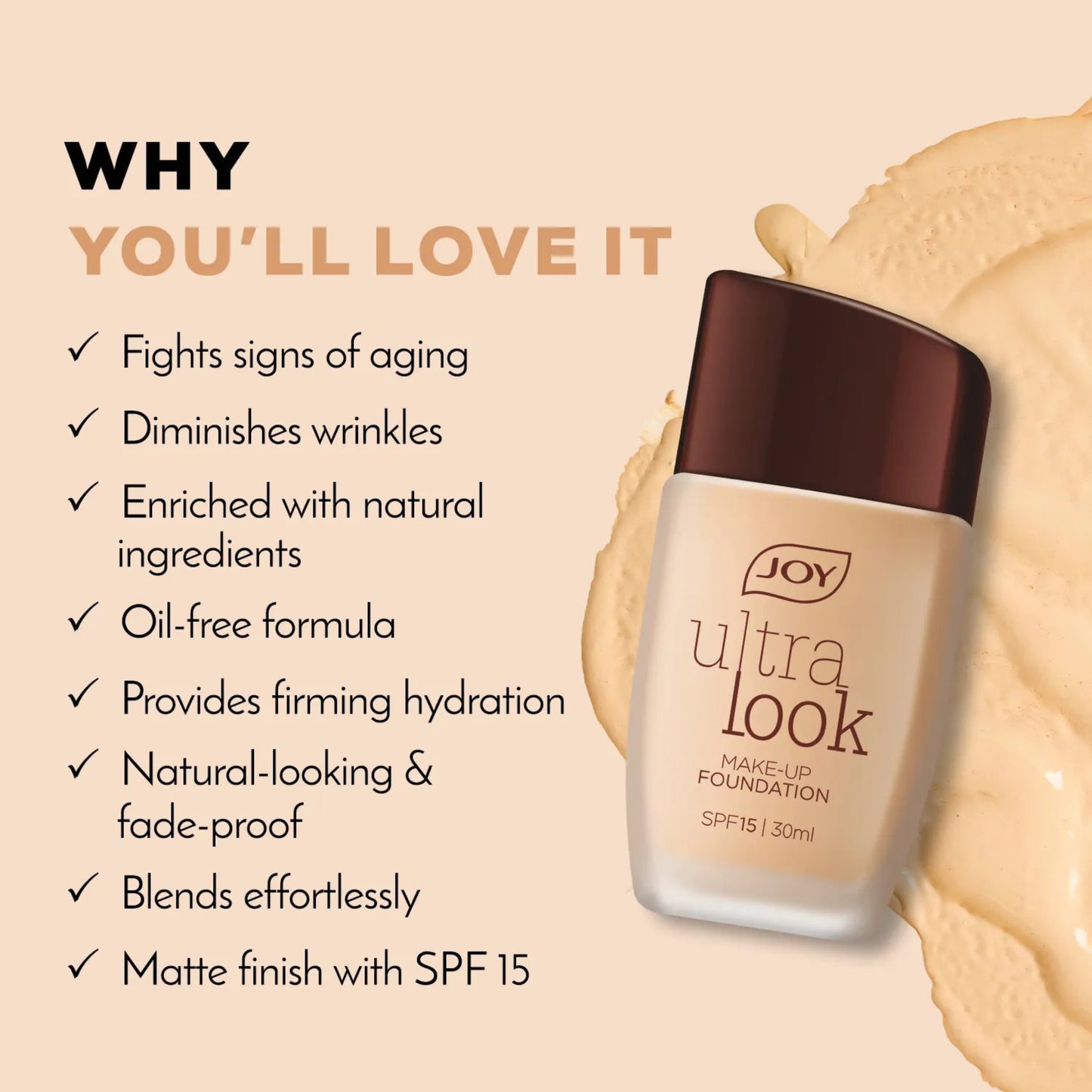 JOY ULTRA LOOK FOUNDATION 30ML